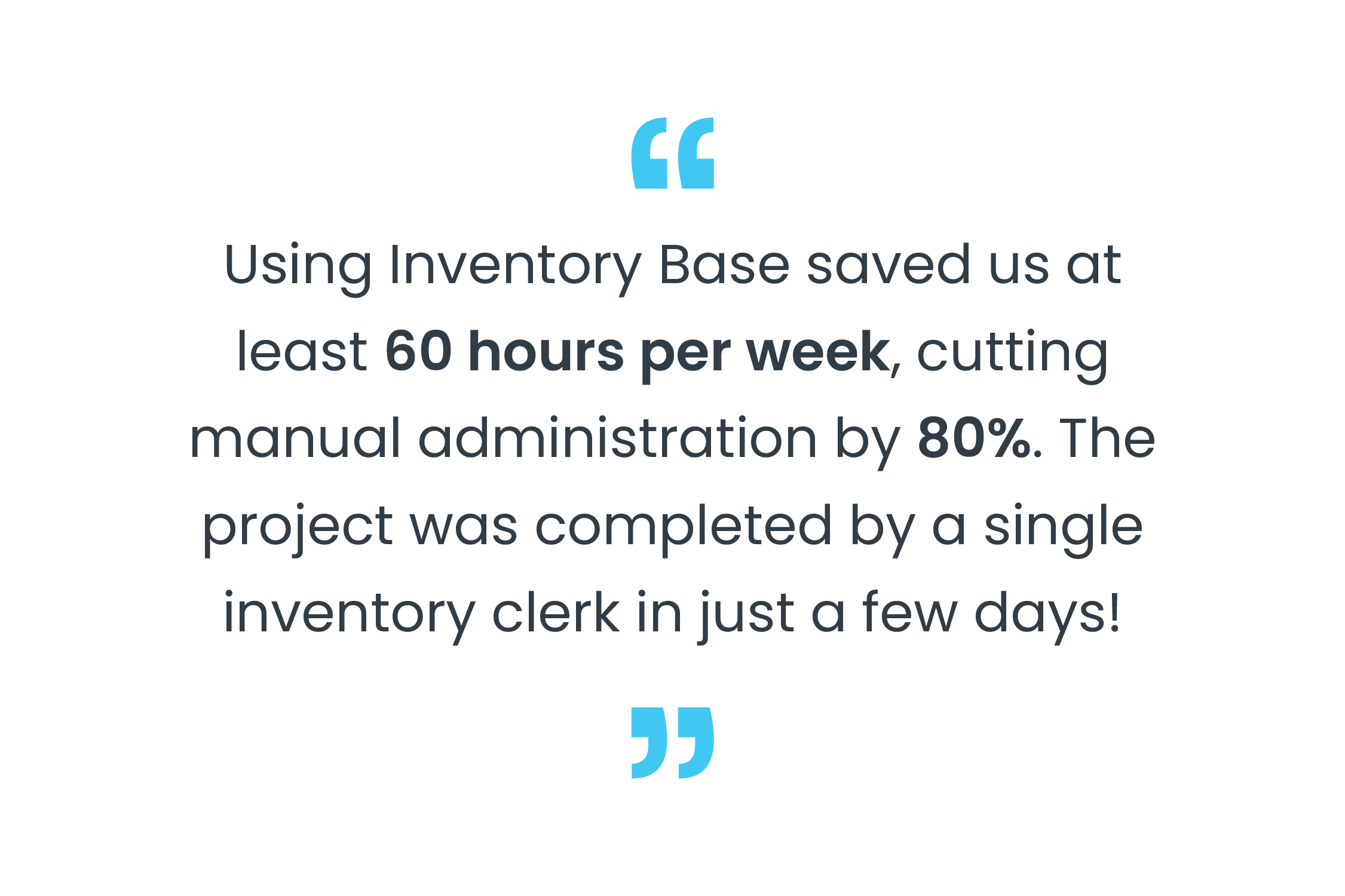 How Trust Inventory save 60 hours per week using Inventory Base
